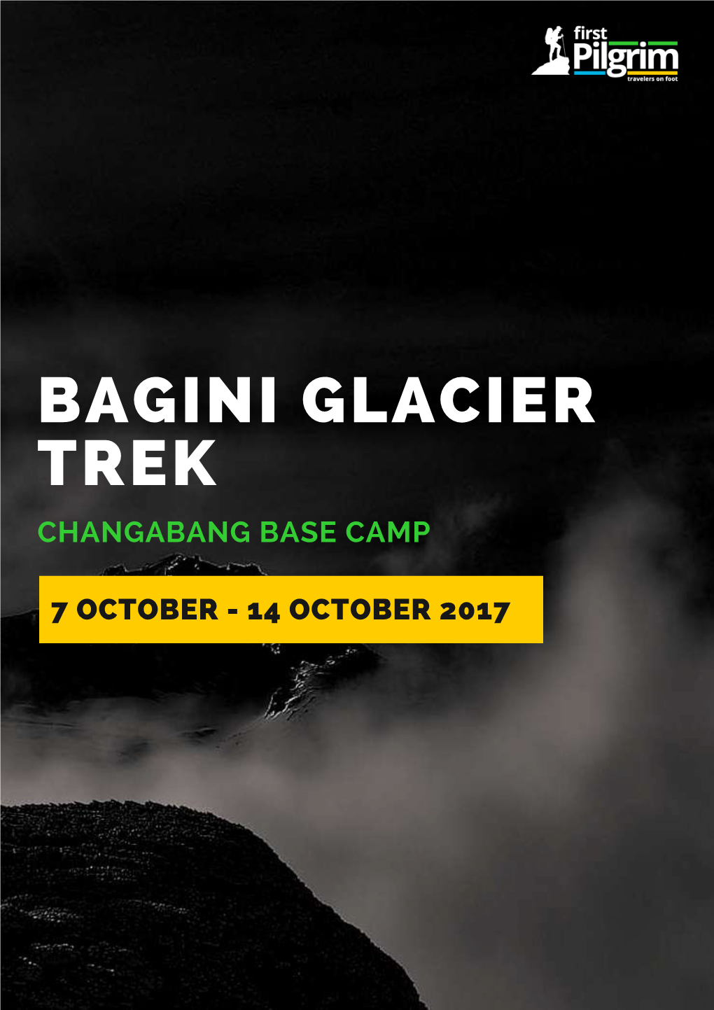 Bagini Glacier Trek Changabang Base Camp