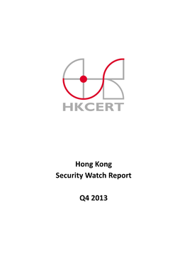 Hong Kong Security Watch Report Q4 2013