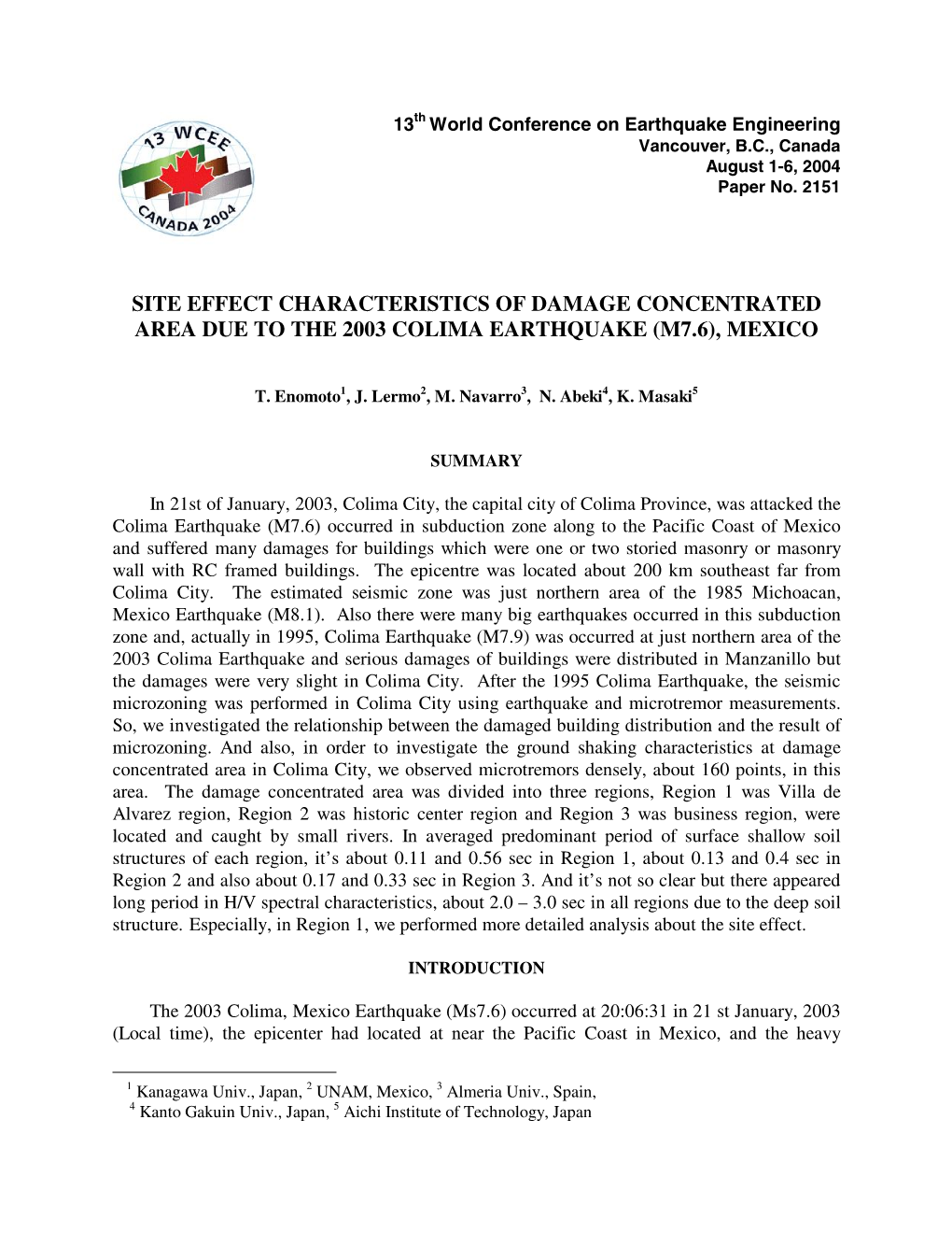 Site Effect Characteristics of Damage Concentrated Area Due to the 2003 Colima Earthquake (M7.6), Mexico