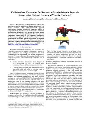 Collision-Free Kinematics for Redundant Manipulators in Dynamic Scenes Using Optimal Reciprocal Velocity Obstacles*