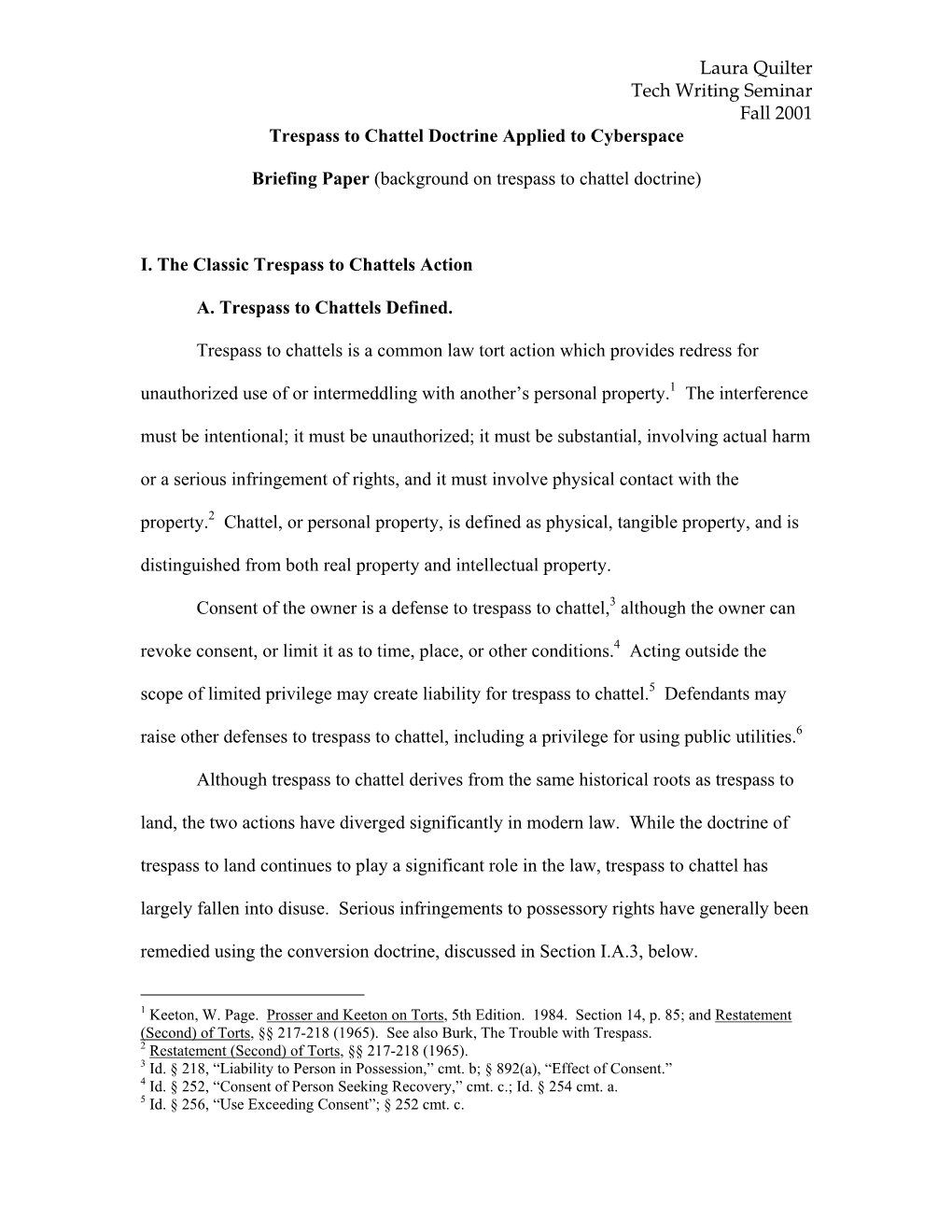 Laura Quilter Tech Writing Seminar Fall 2001 Trespass to Chattel Doctrine Applied to Cyberspace