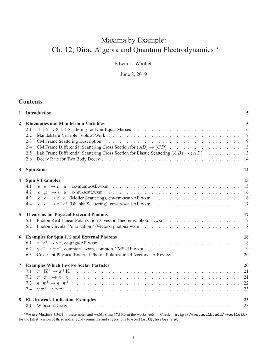 Maxima by Example: Ch. 12, Dirac Algebra and Quantum Electrodynamics ∗