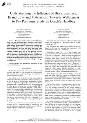 Understanding the Influence of Brand Jealousy, Brand Love and Materialism Towards Willingness to Pay Premium: Study on Coach’S Handbag