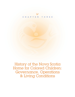 History of the Nova Scotia Home for Colored Children: Governance, Operations & Living Conditions