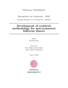 Development of Synthetic Methodology for Non-Symmetric Fullerene Dimers