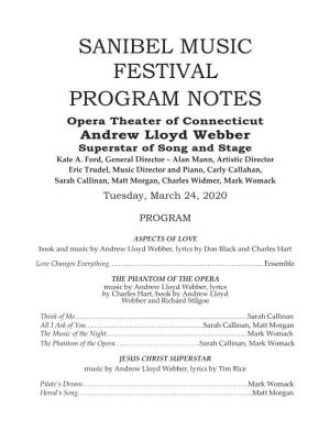 SANIBEL MUSIC FESTIVAL PROGRAM NOTES Opera Theater of Connecticut Andrew Lloyd Webber Superstar of Song and Stage Kate A