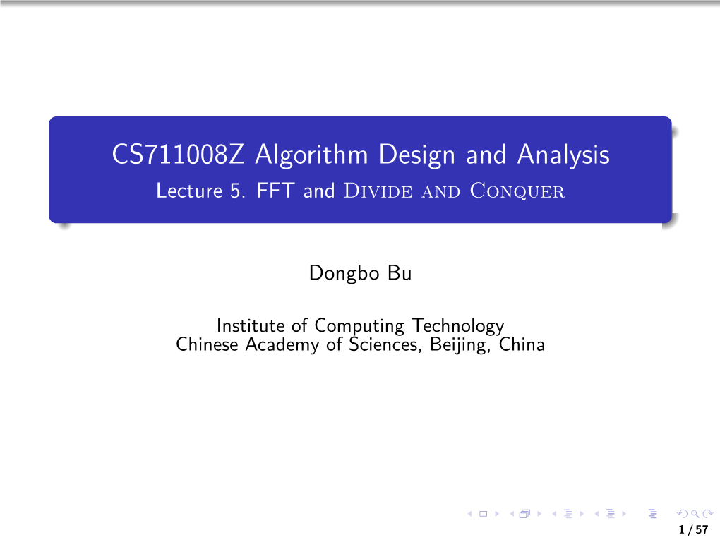 Lecture 5. FFT and Divide and Conquer