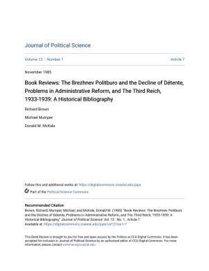 The Brezhnev Politburo and the Decline of Détente, Problems in Administrative Reform, and the Third Reich, 1933-1939: a Historical Bibliography