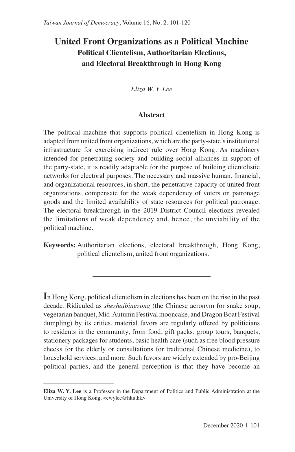 United Front Organizations As a Political Machine Political Clientelism, Authoritarian Elections, and Electoral Breakthrough in Hong Kong