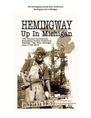 The Hemingway Society 2012 Conference Hemingway up in Michigan