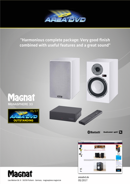 Harmonious Complete Package: Very Good Finish Combined with Useful Features and a Great Sound