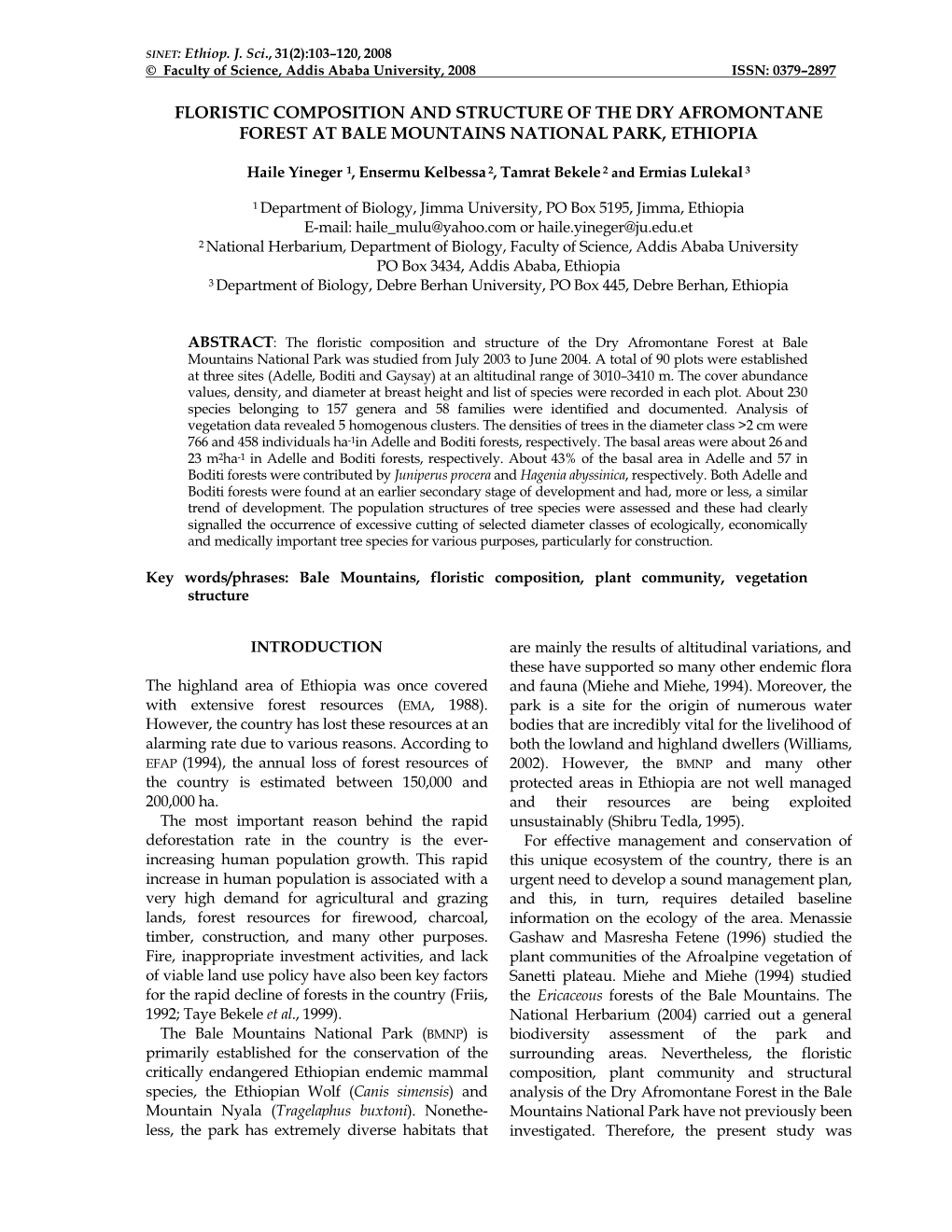 Floristic Composition and Structure of the Dry Afromontane Forest at Bale Mountains National Park, Ethiopia