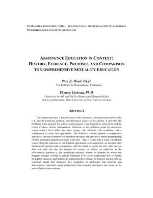 Abstinence Education in Context: History, Evidence, Premises, and Comparison to Comprehensive Sexuality Education