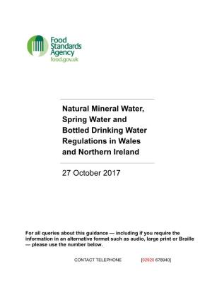 Natural Mineral Water, Spring Water and Bottled Drinking Water Regulations in Wales and Northern Ireland