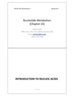 Nucleo'de)Metabolism) (Chapter)23)) INTRODUCTION)TO)NUCLEIC)ACIDS)
