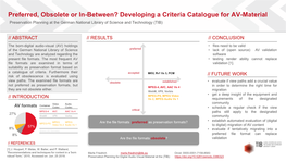Preferred, Obsolete Or In-Between? Developing a Criteria
