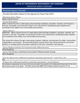 Reporting Agency Overview Provide Information Below for the Agency for Fiscal Year 2019 OFFICE of PERFORMANCE MANAGEMENT AND