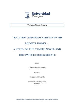 Tradition and Innovation in David Lodge's Thinks…: a Study of the Campus Novel and the Two Cultures Debate