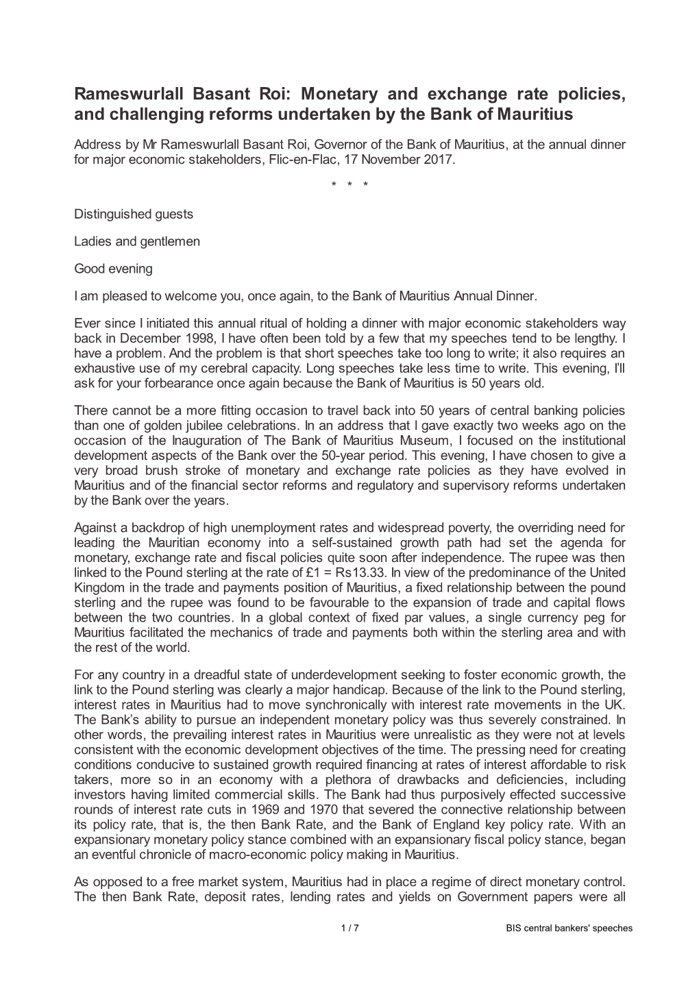 Monetary and Exchange Rate Policies, and Challenging Reforms Undertaken by the Bank of Mauritius