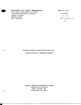 NUTTALLBURG MINE COMPLEX (Dubgee No. 4&gt; HAER No. WV-51 North Side of New River, 2.7 Miles Upstream from Fayette Landing Looko