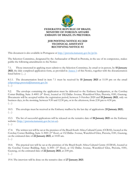 Federative Republic of Brazil Ministry of Foreign Affairs Embassy of Brazil in Pretoria Job Posting Notice #2/2020 Technical