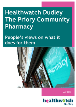 Healthwatch Dudley the Priory Community Pharmacy