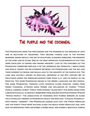The Purple and the Cochineal the Purple and the Cochineal