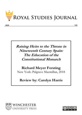 Raising Heirs to the Throne in Nineteenth Century Spain: the Education of the Constitutional Monarch