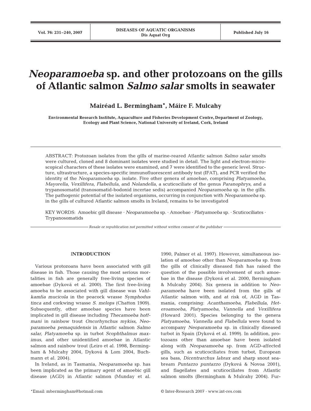 Neoparamoeba Sp. and Other Protozoans on the Gills of Atlantic Salmon Salmo Salar Smolts in Seawater