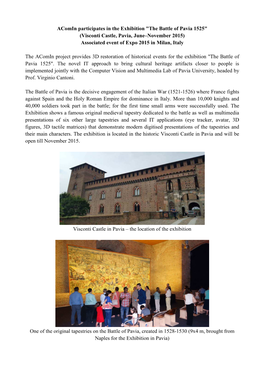 The Battle of Pavia 1525" (Visconti Castle, Pavia, June–November 2015) Associated Event of Expo 2015 in Milan, Italy