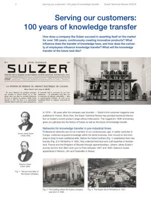Serving Our Customers: 100 Years of Knowledge Transfer Sulzer Technical Review 3/2019