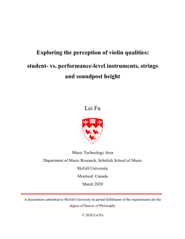 Exploring the Perception of Violin Qualities: Student- Vs. Performance-Level Instruments, Strings and Soundpost Height Lei Fu