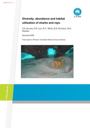 Diversity, Abundance and Habitat Utilisation of Sharks and Rays