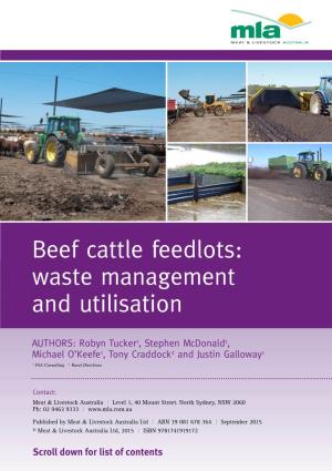 Beef Cattle Feedlots: Waste Management and Utilisation
