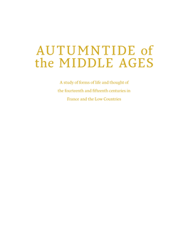 AUTUMNTIDE of the MIDDLE AGES