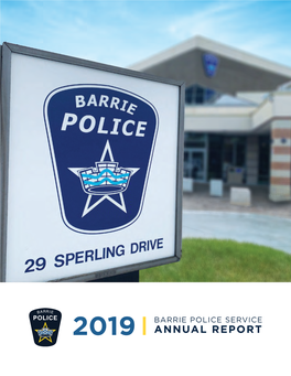 Barrie Police 2019 Annual Report.Indd