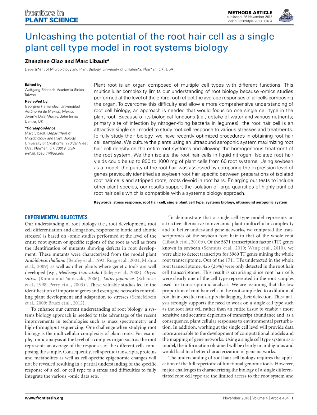 Unleashing the Potential of the Root Hair Cell As a Single Plant Cell Type Model in Root Systems Biology