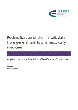 Reclassification of Choline Salicylate from General Sale to Pharmacy-Only Medicine