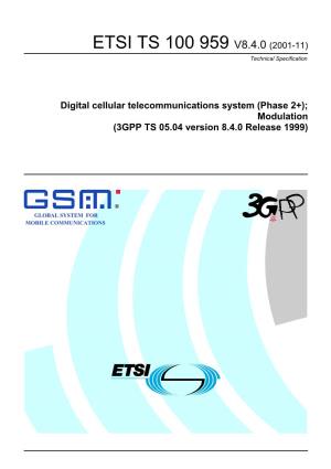 TS 100 959 V8.4.0 (2001-11) Technical Specification