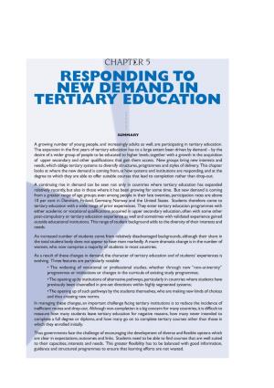 Responding to New Demand in Tertiary Education ……………