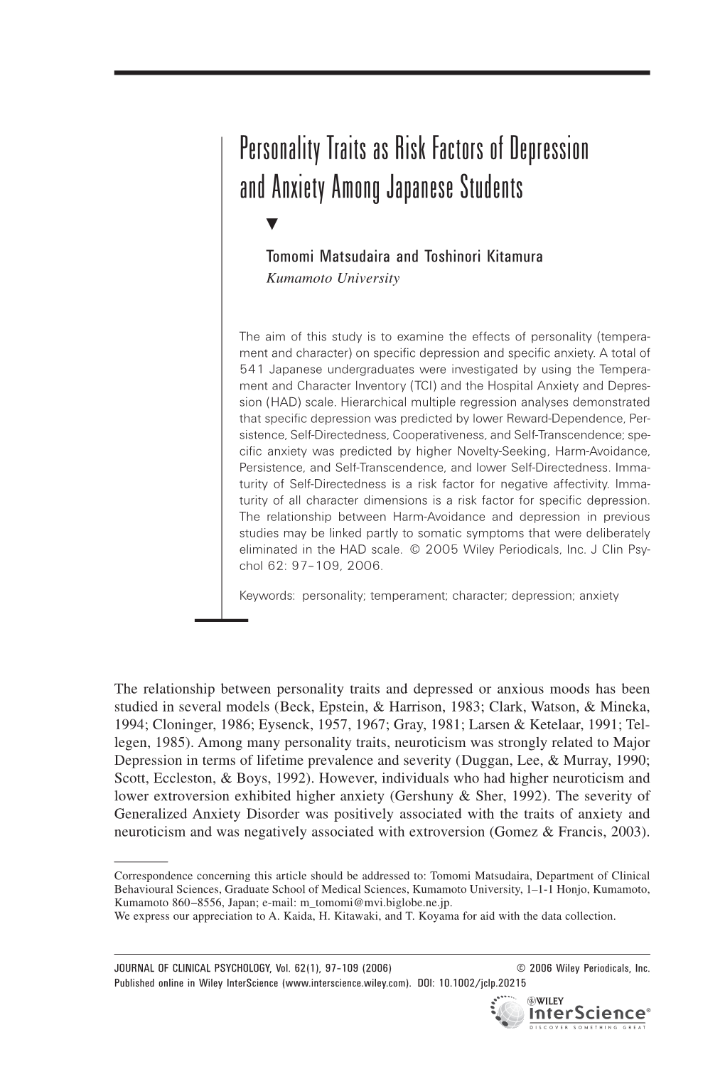 Personality Traits As Risk Factors of Depression and Anxiety Among Japanese Students ᮢ