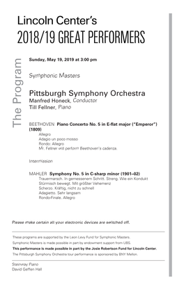 Pittsburgh Symphony Orchestra Manfred Honeck, Conductor Till Fellner, Piano
