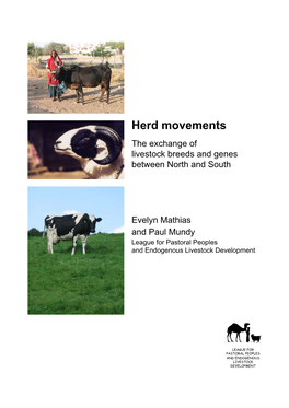 Herd Movements the Exchange of Livestock Breeds and Genes Between North and South