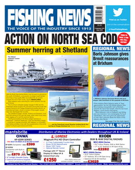 Summer Herring at Shetland REGIONAL NEWS Boris Johnson Gives the Kilkeel Midwater Trawler Voyager… Brexit Reassurances at Brixham