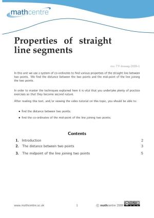 Properties of Straight Line Segments