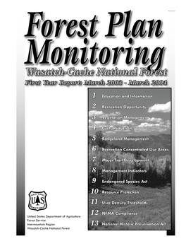 Forest Plan Monitoringmonitoring Wasatch-Cache National Forest First Year Report: March 2003 - March 2004
