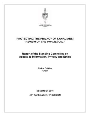 Protecting the Privacy of Canadians: Review of the Privacy Act