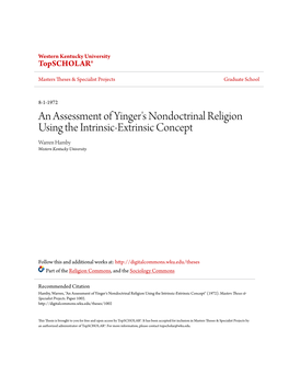 An Assessment of Yinger's Nondoctrinal Religion Using the Intrinsic-Extrinsic Concept Warren Hamby Western Kentucky University