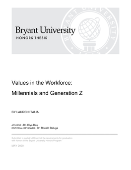Values in the Workforce: Millennials and Generation Z