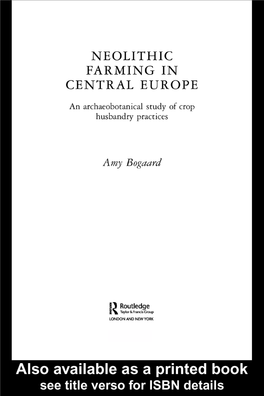 Neolithic Farming in Central Europe: an Archaeobotanical Study of Crop Husbandry Practices